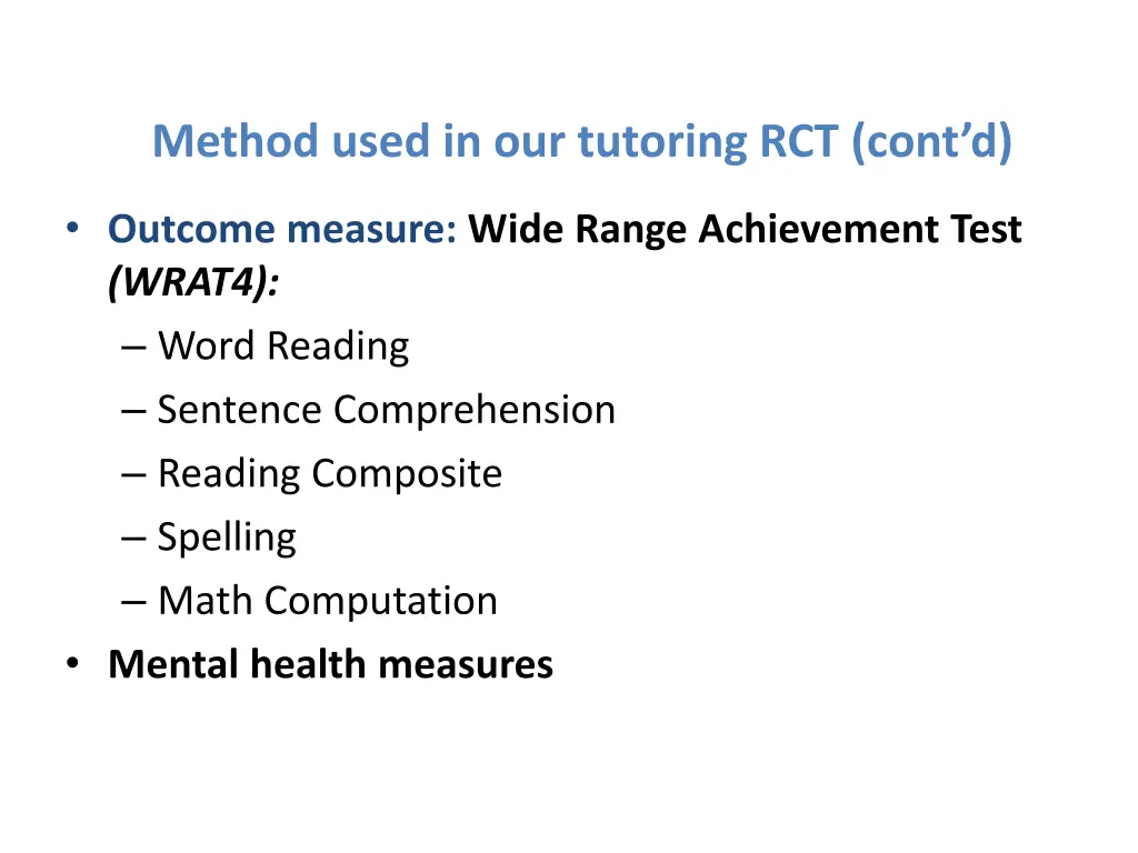 method used in our tutoring rct cont d