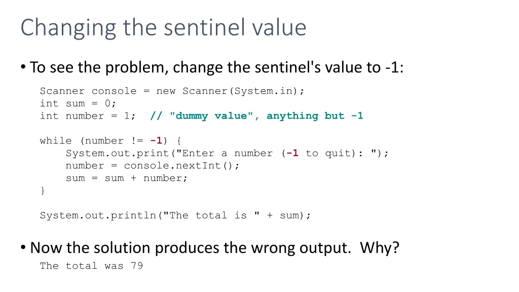 changing the sentinel value 1