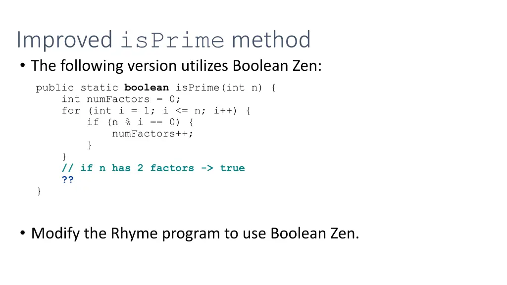 improved isprime method the following version