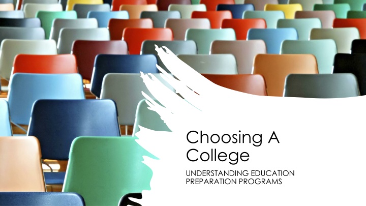 choosing a college understanding education