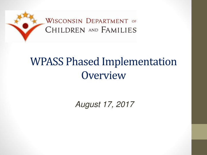 wpass phased implementation overview