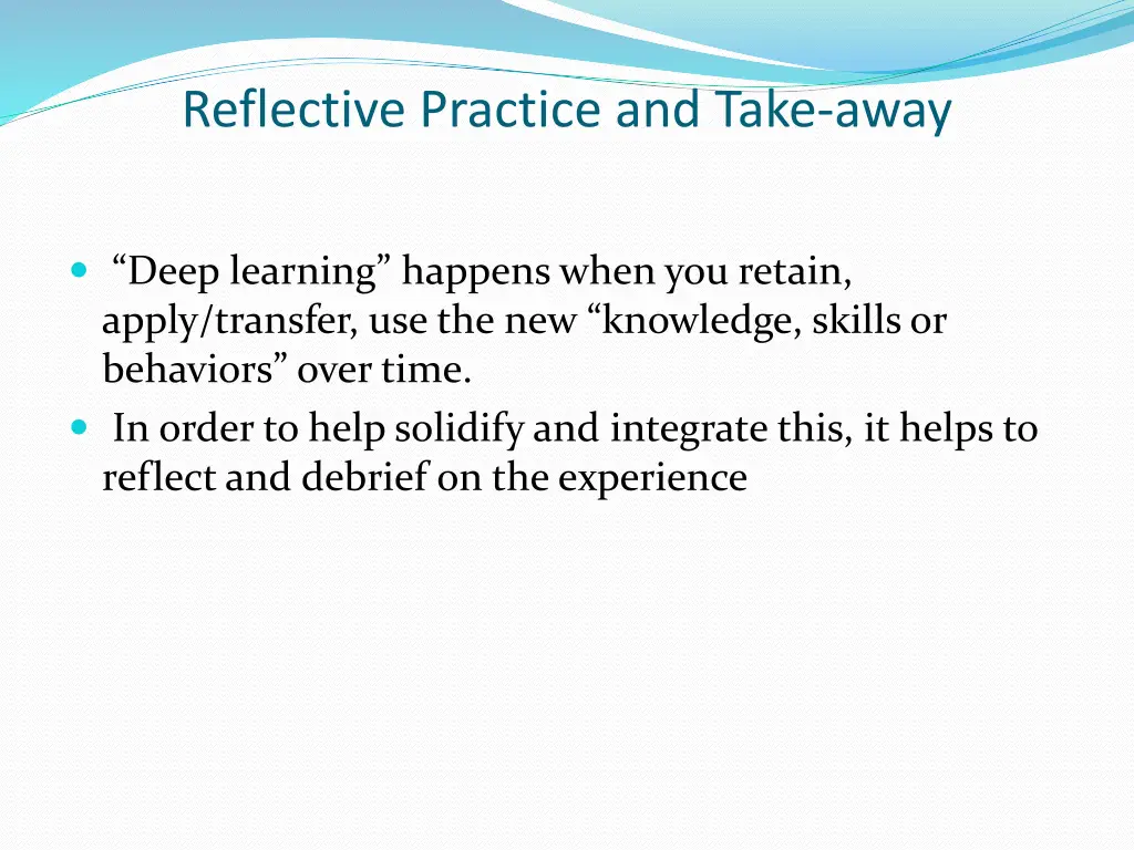 reflective practice and take away