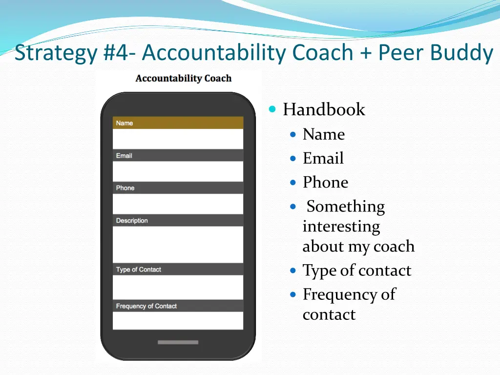 strategy 4 accountability coach peer buddy