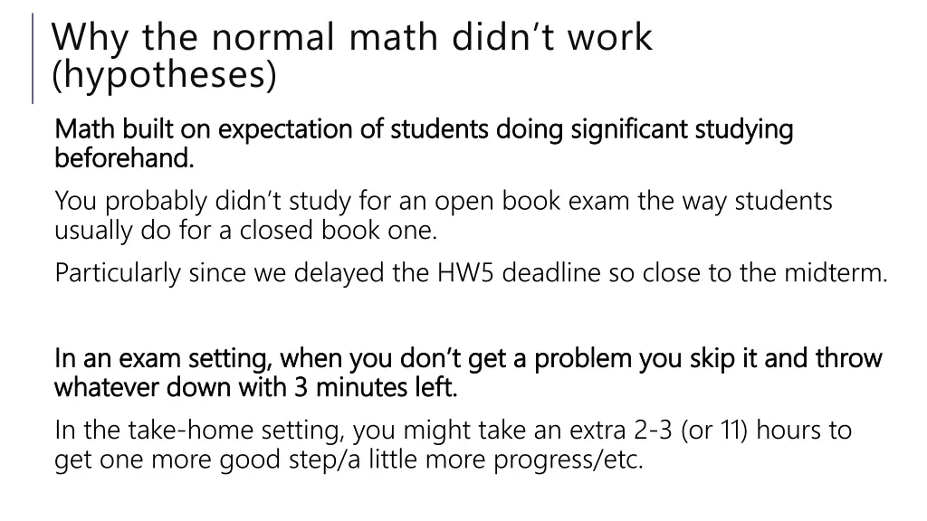 why the normal math didn t work hypotheses math