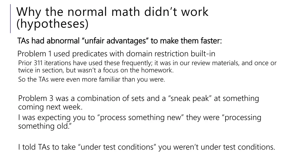 why the normal math didn t work hypotheses