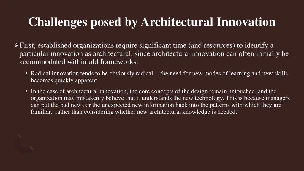 challenges posed by architectural innovation