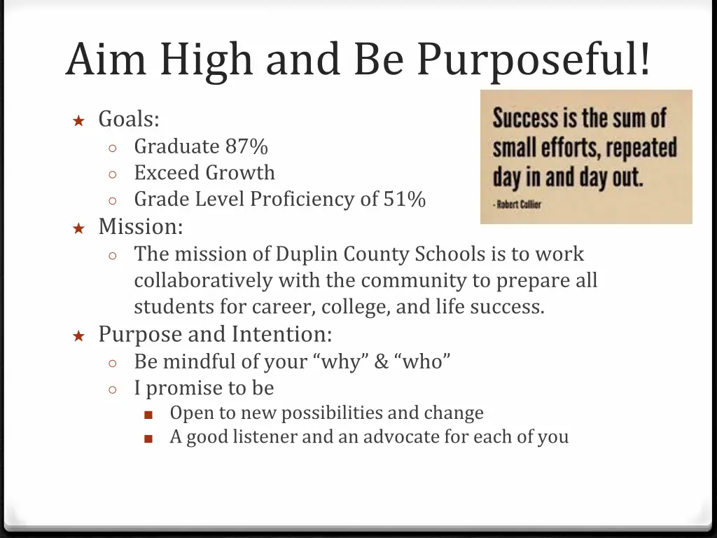 aim high and be purposeful
