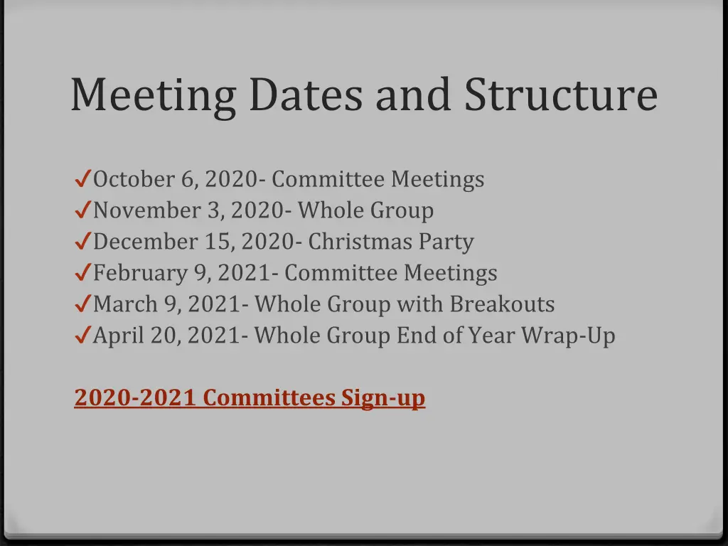 meeting dates and structure