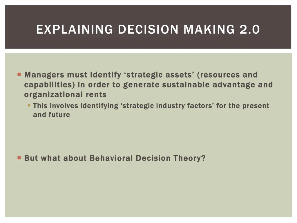 explaining decision making 2 0