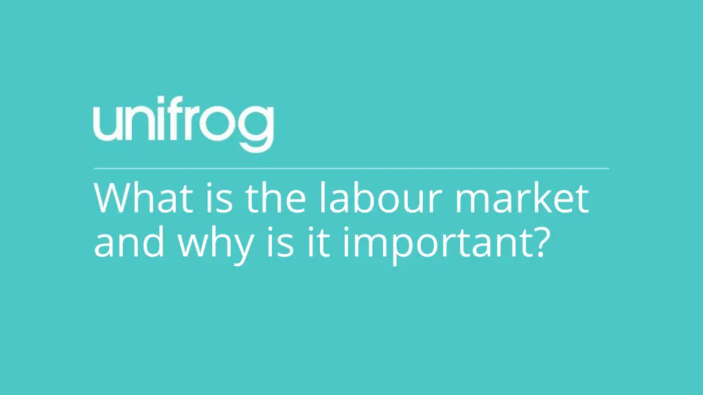 what is the labour market and why is it important