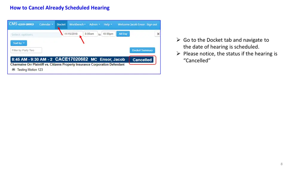 how to cancel already scheduled hearing