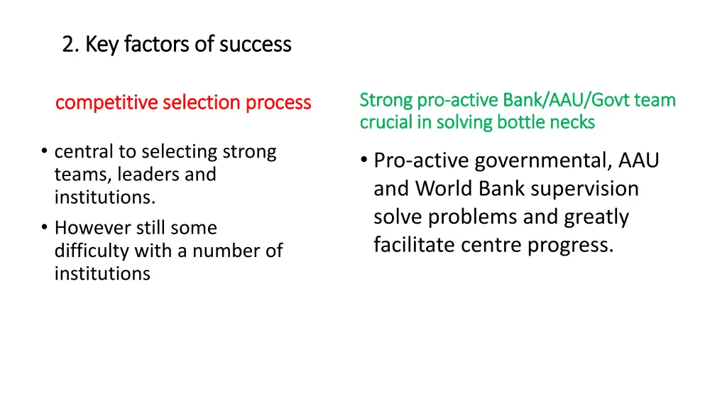 2 key factors of success 2 key factors of success