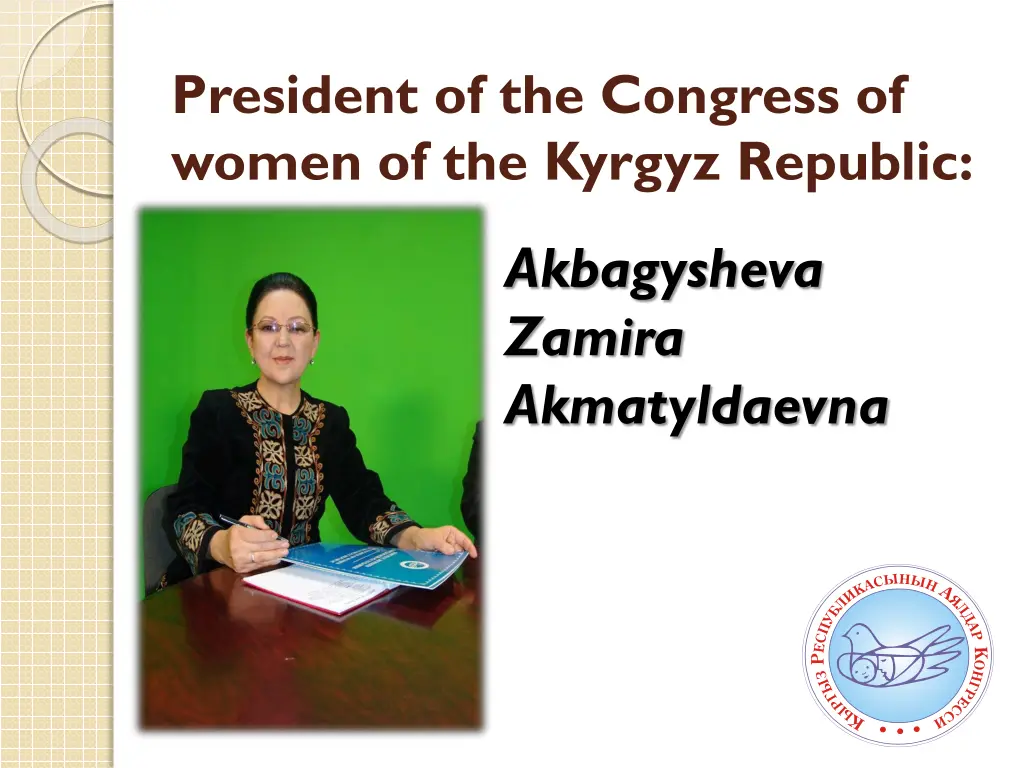 president of the congress of women of the kyrgyz