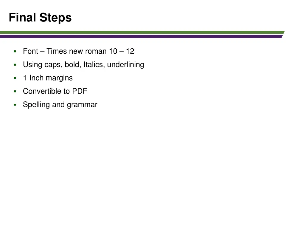 final steps