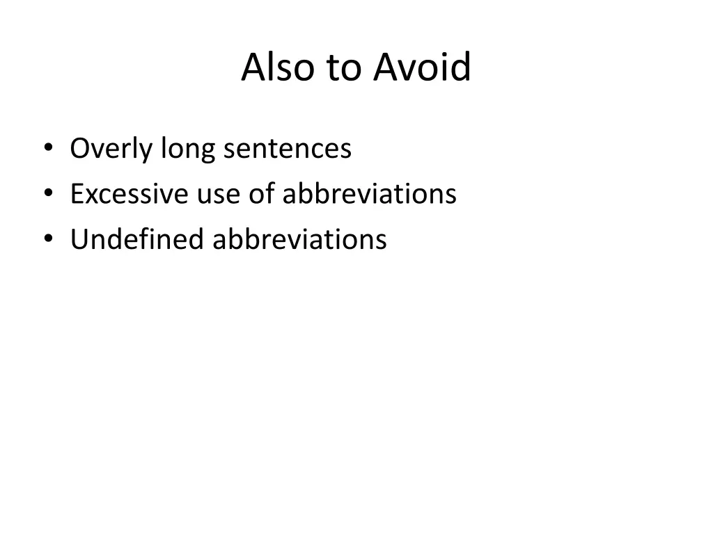 also to avoid