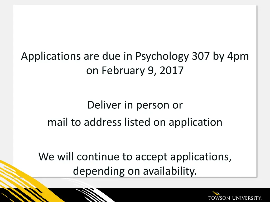 applications are due in psychology