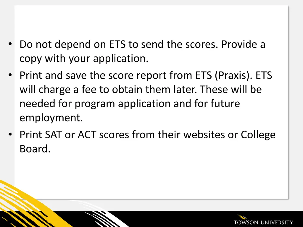 do not depend on ets to send the scores provide