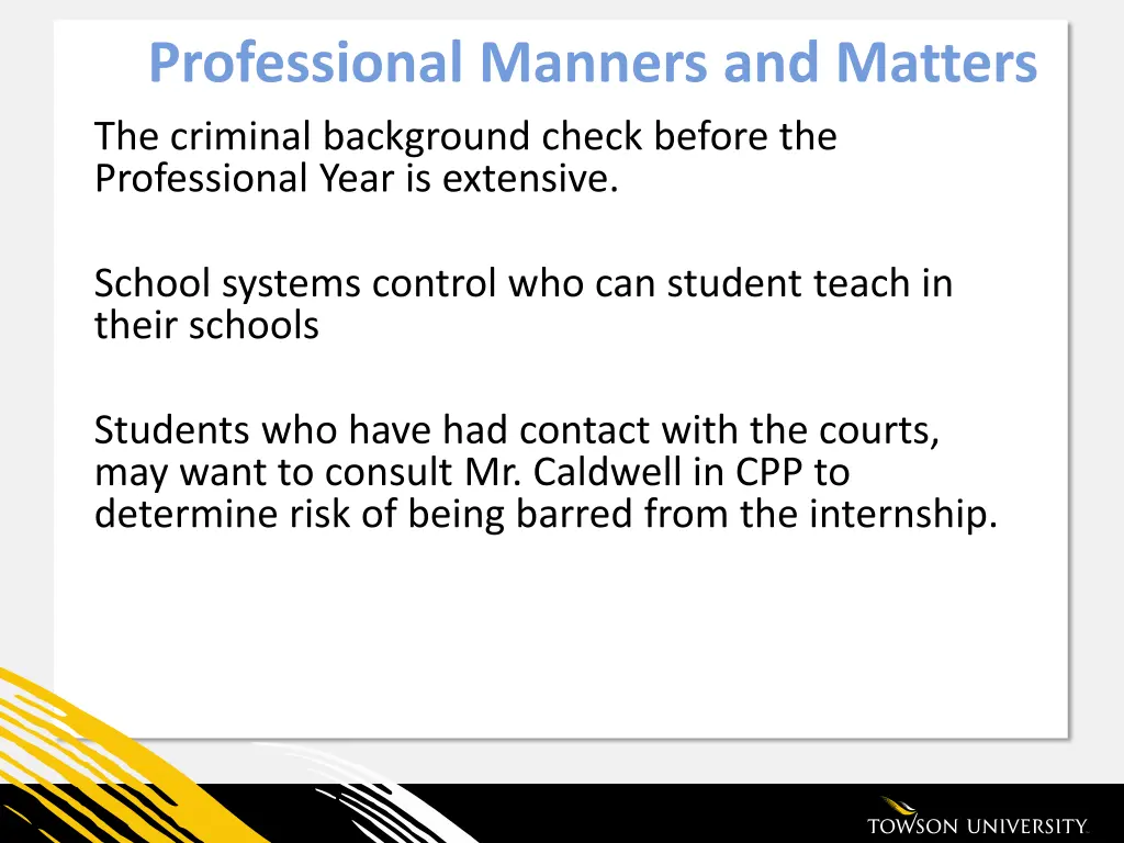 professional manners and matters the criminal