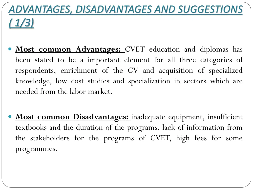advantages disadvantages and suggestions 1 3