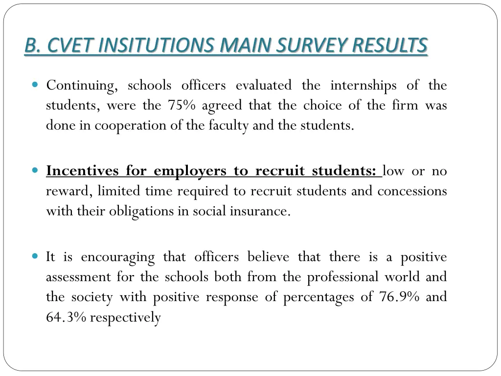 b cvet insitutions main survey results 2