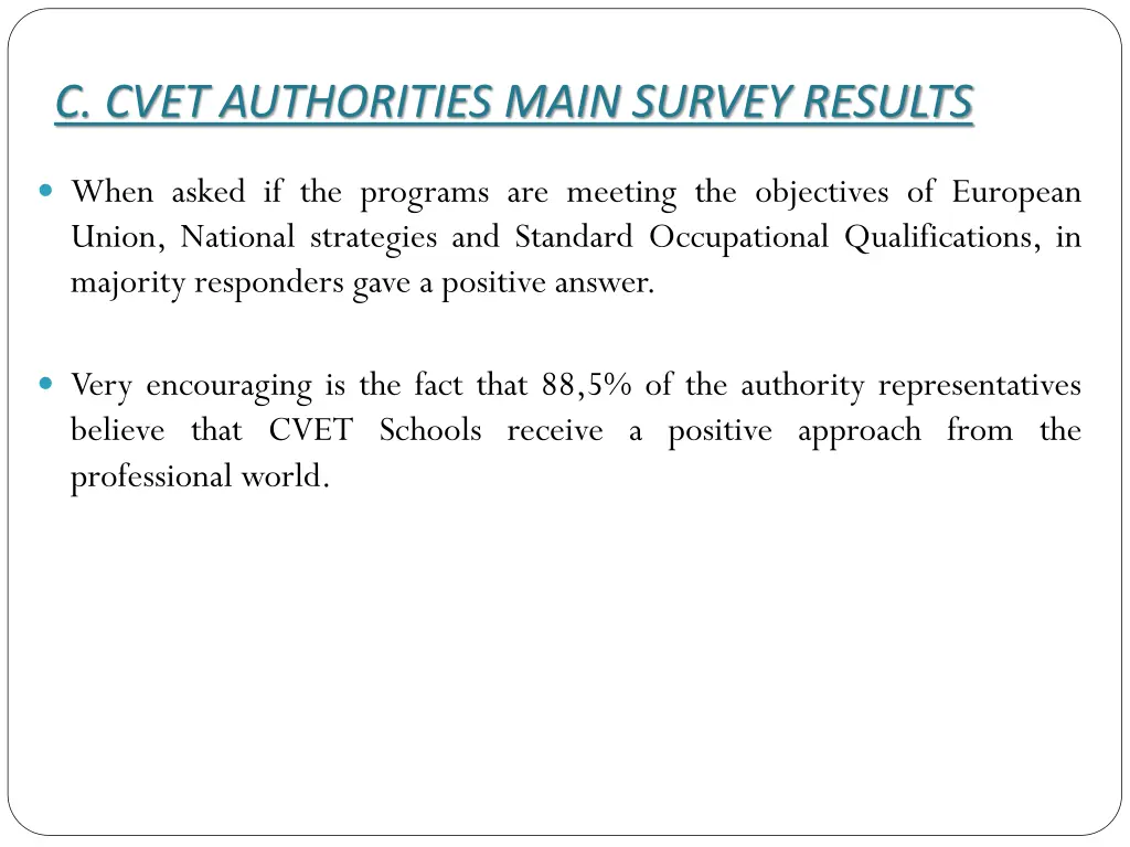 c cvet authorities main survey results 2