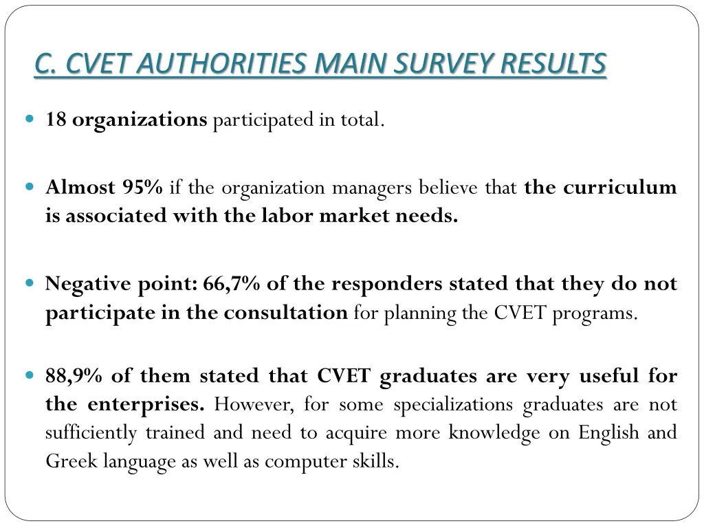 c cvet authorities main survey results