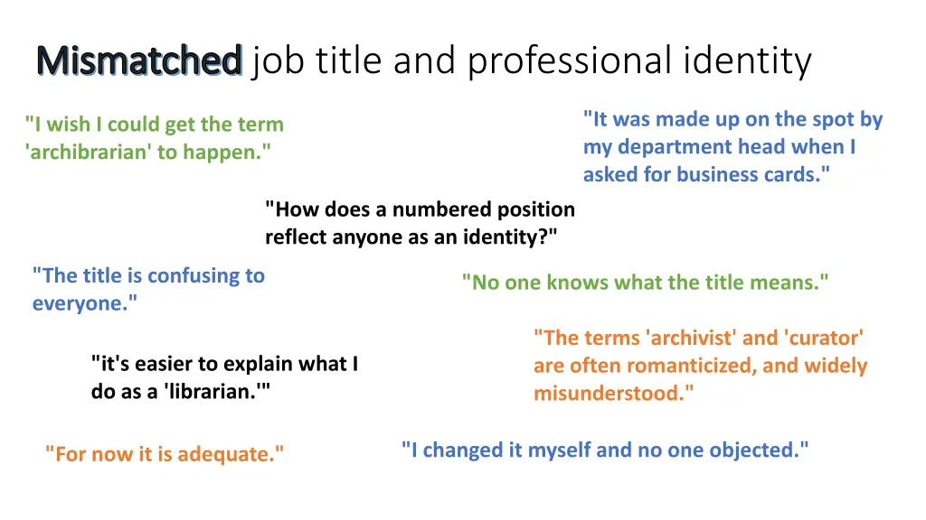 mismatched mismatched job title and professional