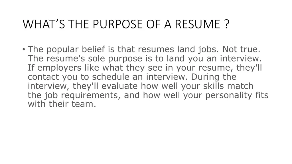 what s the purpose of a resume