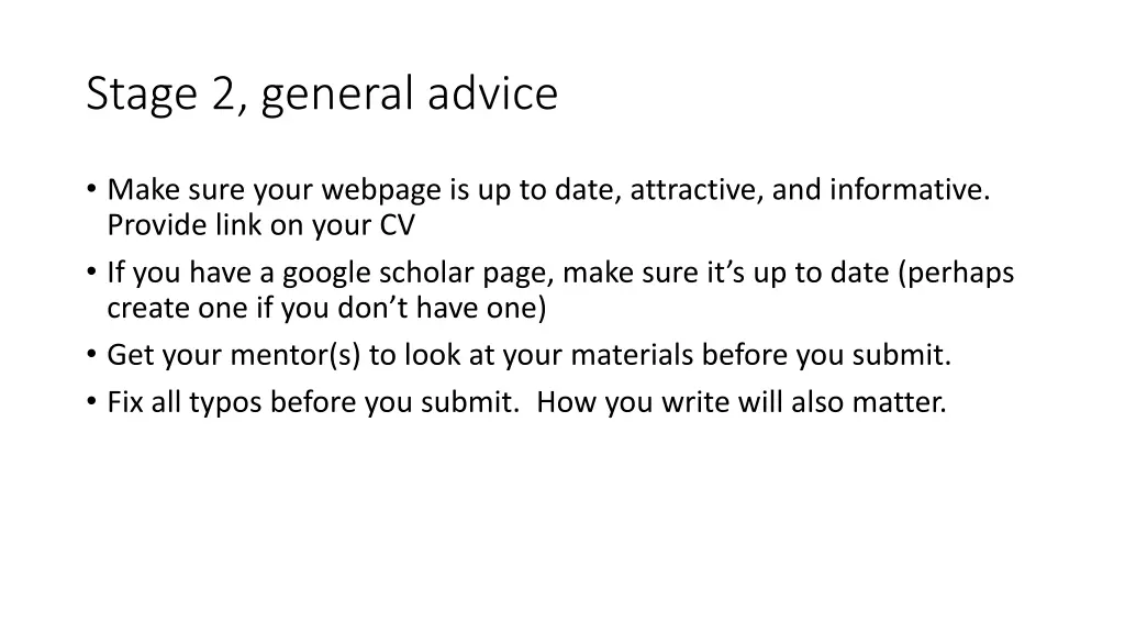 stage 2 general advice