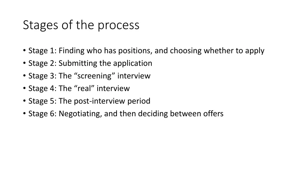 stages of the process
