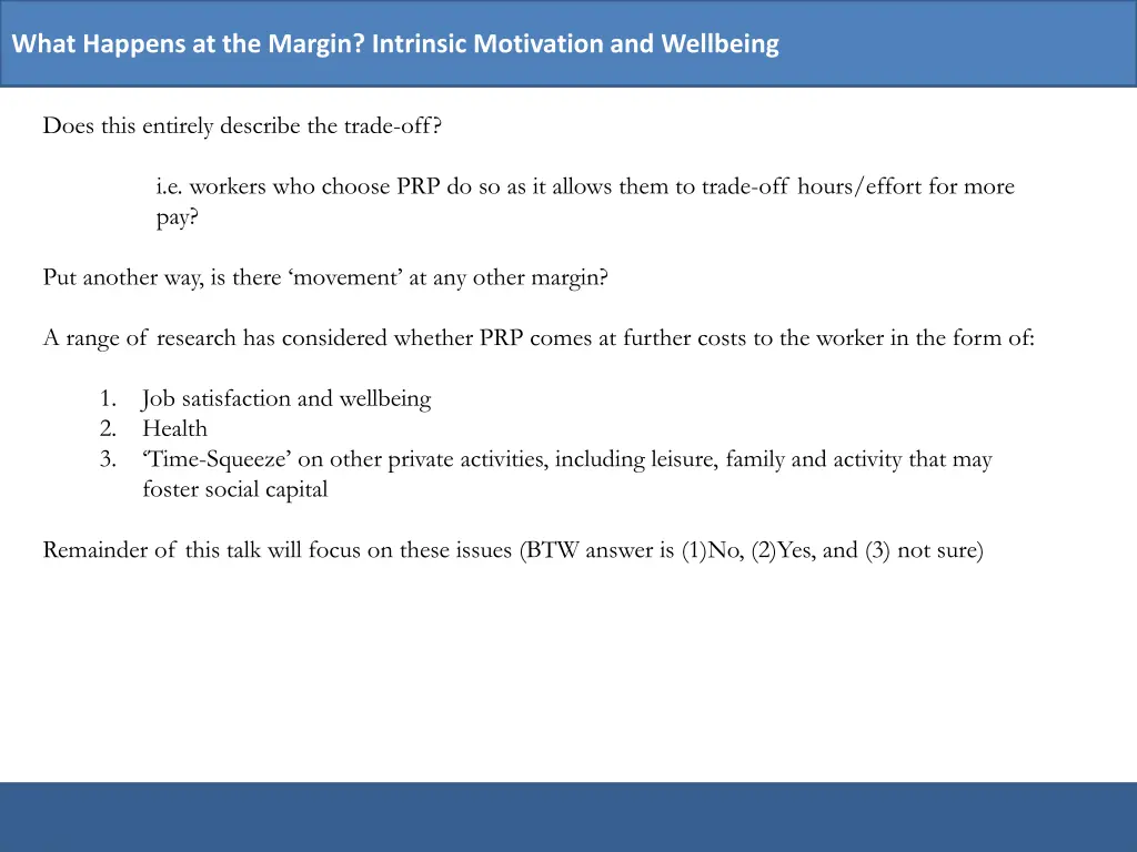 what happens at the margin intrinsic motivation