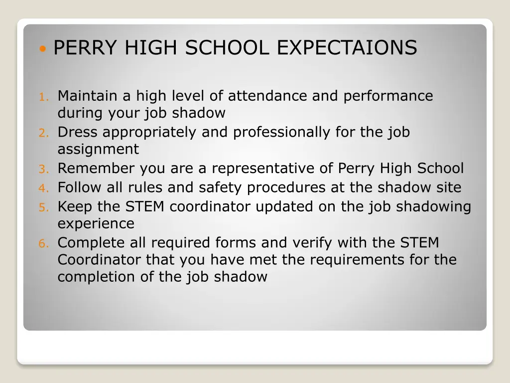 perry high school expectaions