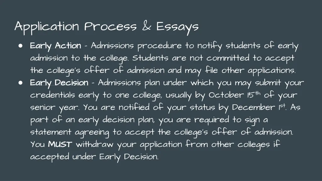 application process essays early action early