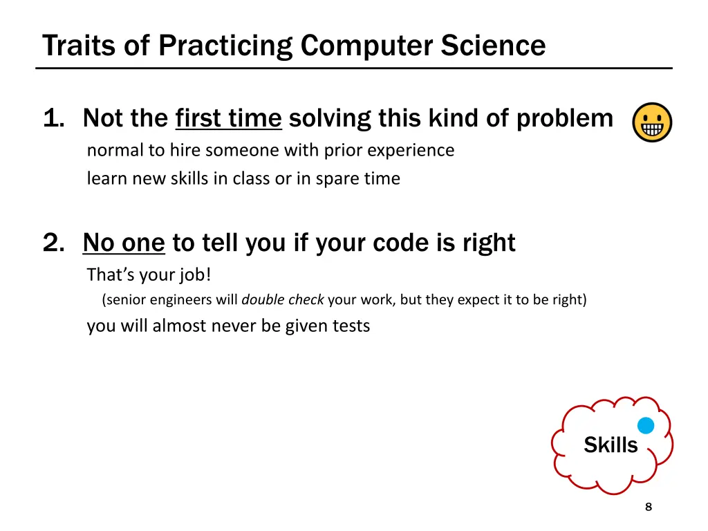 traits of practicing computer science