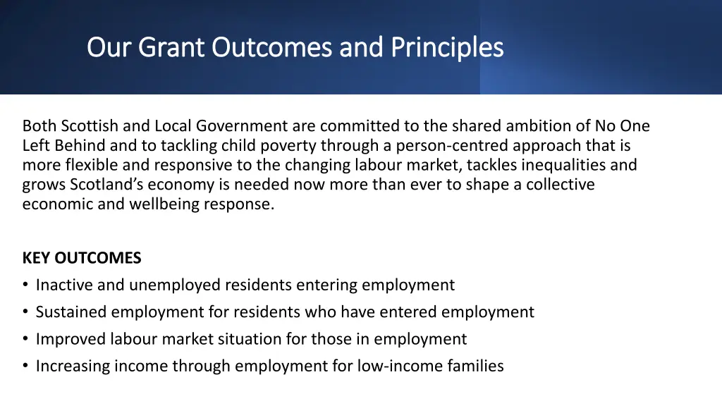 our grant outcomes and principles our grant