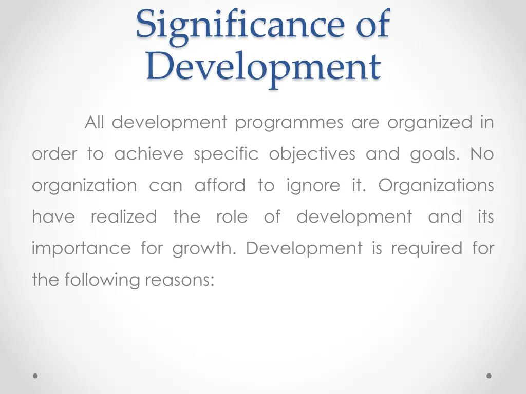 significance of development