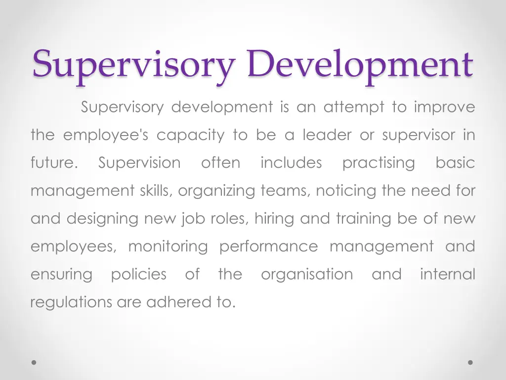 supervisory development