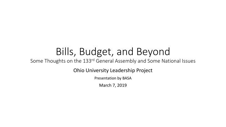 bills budget and beyond some thoughts