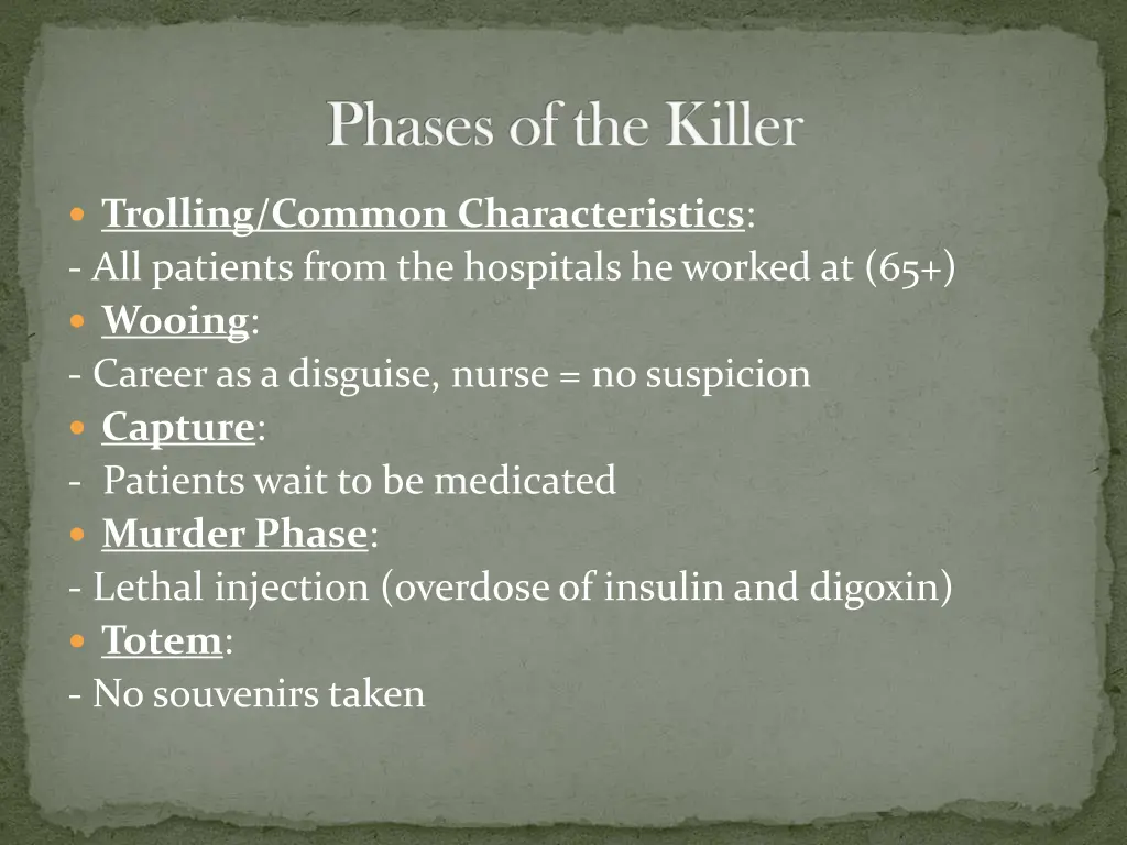 phases of the killer phases of the killer