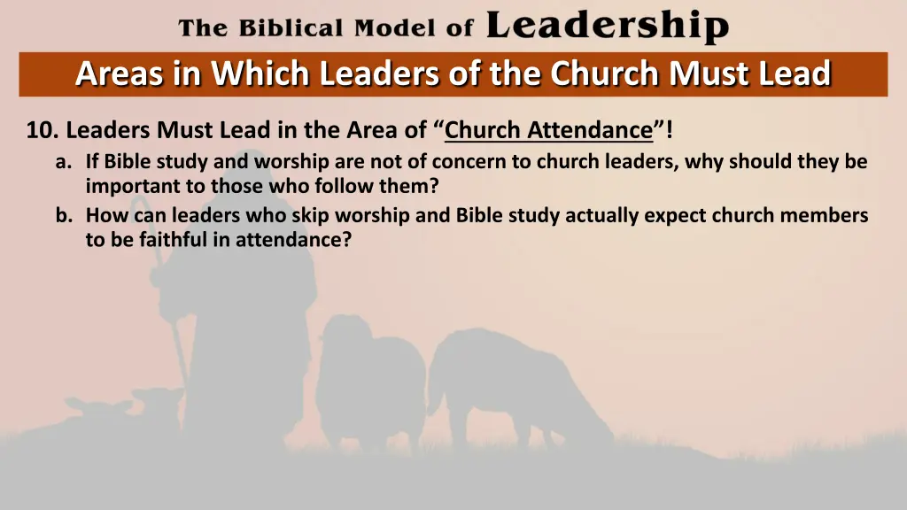 areas in which leaders of the church must lead 9