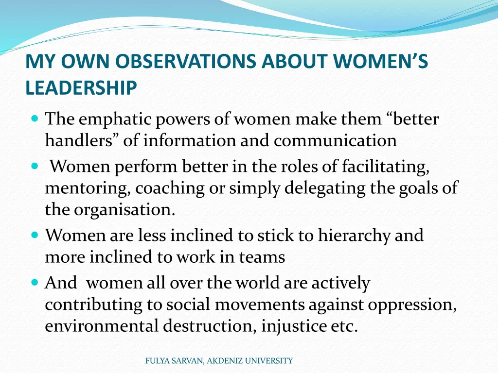 my own observations about women s leadership 1