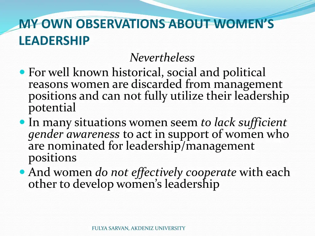 my own observations about women s leadership 2