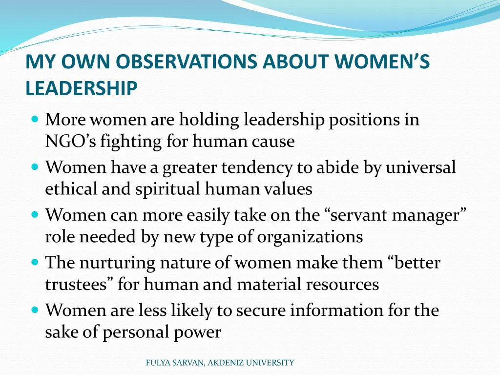 my own observations about women s leadership