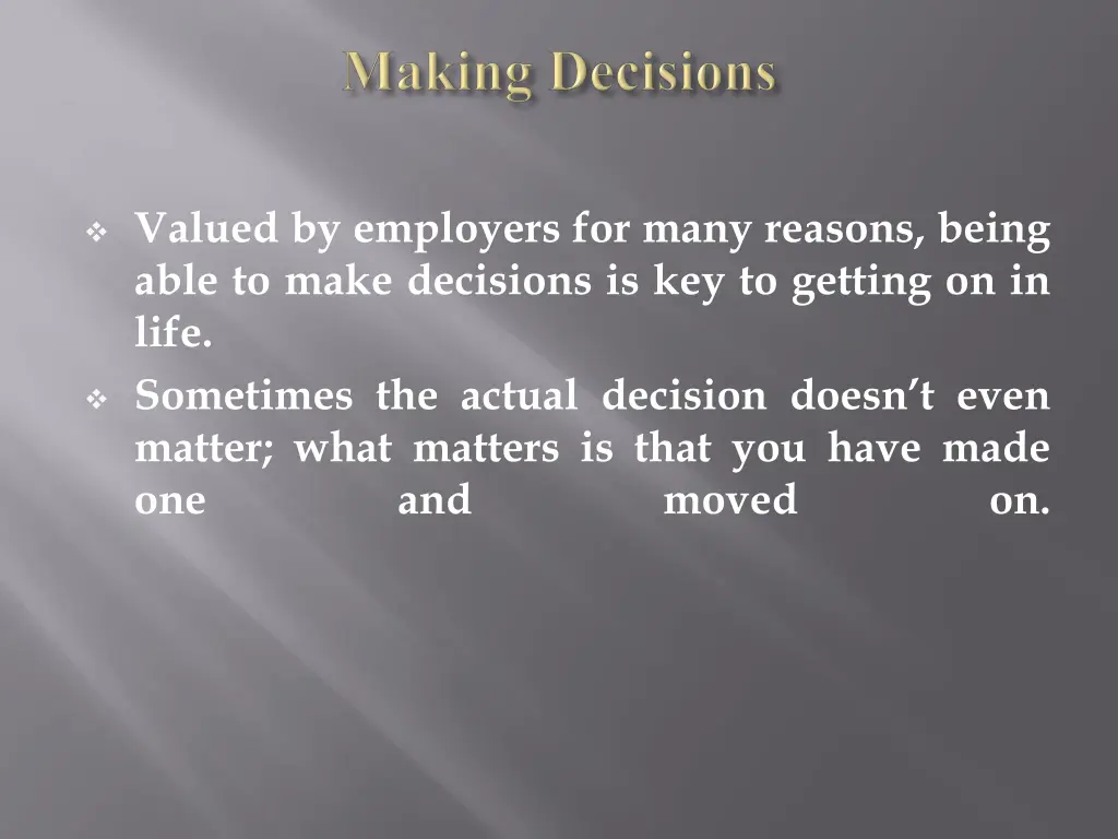 valued by employers for many reasons being able