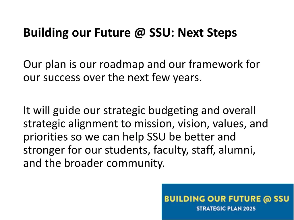 building our future @ ssu next steps 1