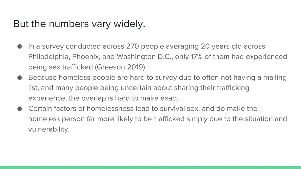 but the numbers vary widely