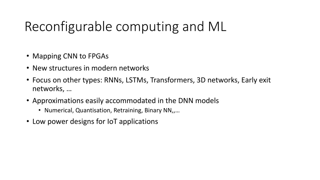 reconfigurable computing and ml