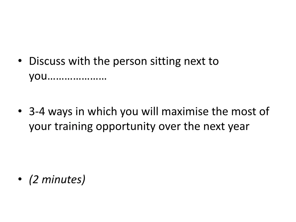 discuss with the person sitting next to you