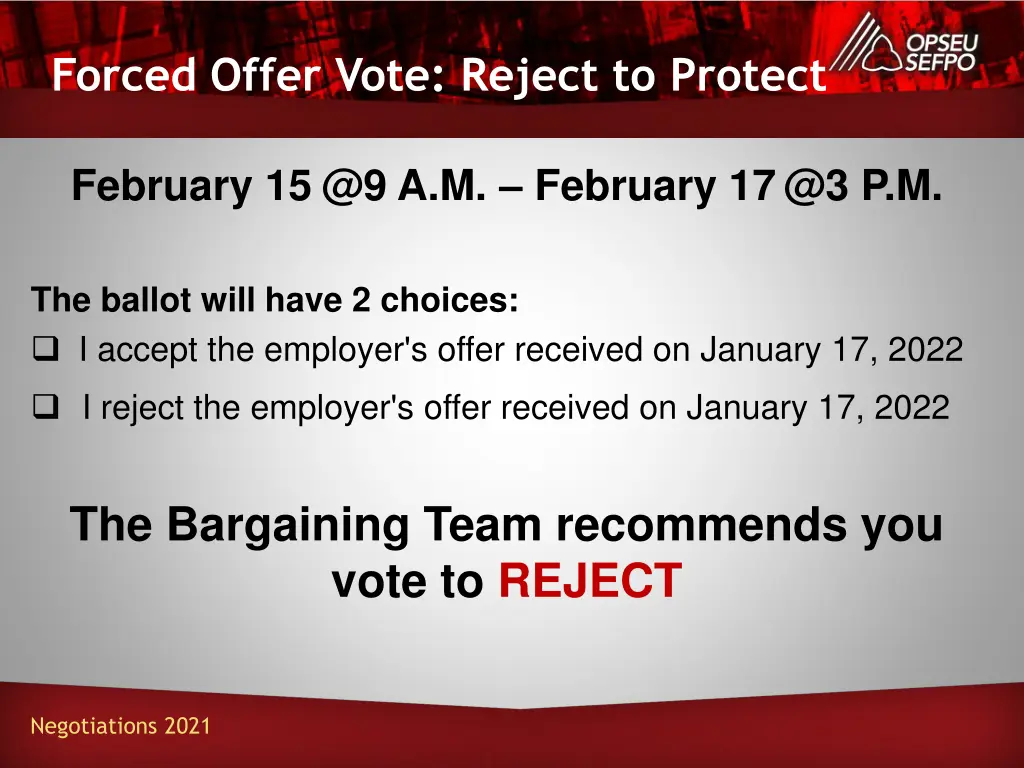 forced offer vote reject to protect