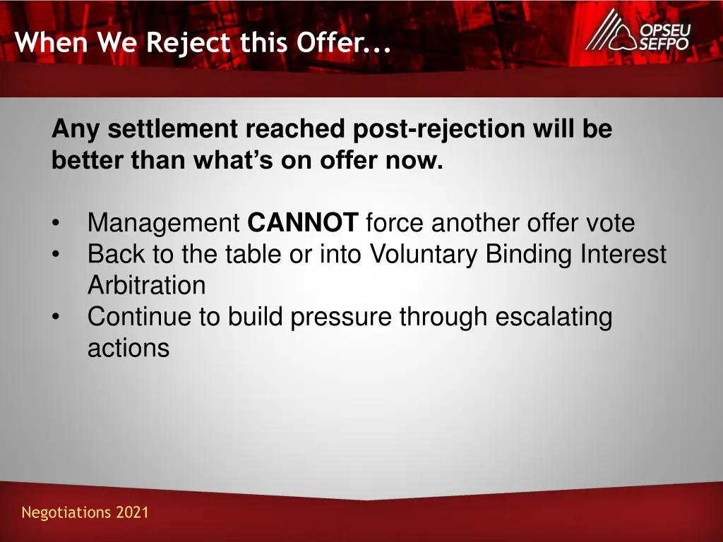 when we reject this offer